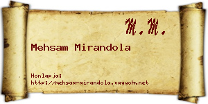 Mehsam Mirandola névjegykártya